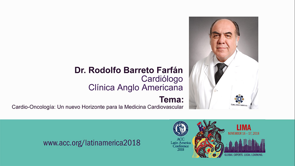 Ponencia del Dr Barreto en la ACC Latin America Conference 2018